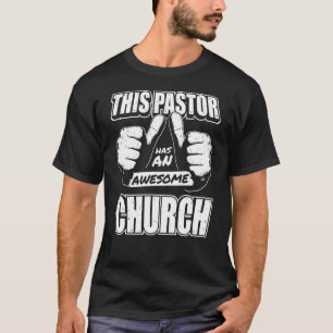Pastor Den här pastorn har en kyrka i fantastisk T Shirt