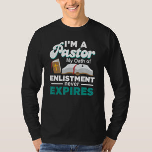 Pastor Oath of Enlistment Theologian Preacher T Shirt