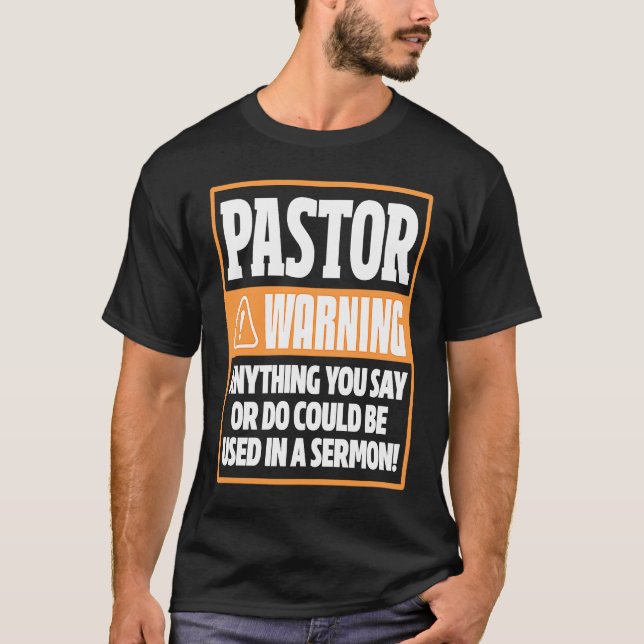Pastor Sermon Christian Preacher Minister Clergy T Shirt (Framsida)