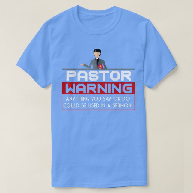Pastor Warning Christian Jesus Believer Sermon T Shirt (Design framsida)