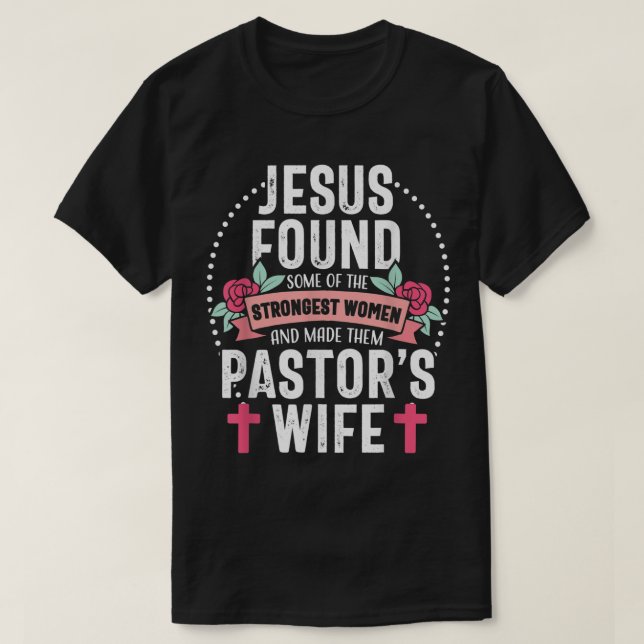 Pastor Wife Proud Jesus Christian Church appreciat T Shirt (Design framsida)