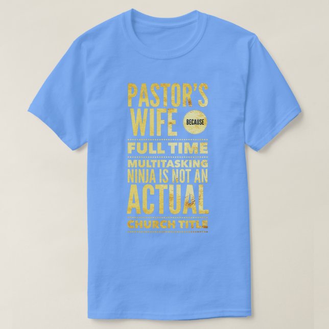 Pastor Wife Shirt First Dam Pastoral T Shirt Wome (Design framsida)