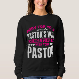 Pastorfrun hon måste stå ut med din pastor t shirt