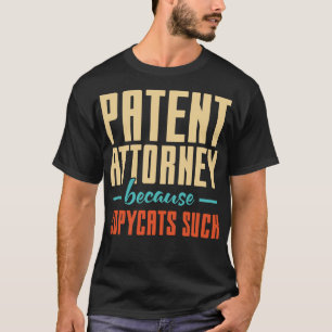 Patentadvokat för Copycat Suck T Shirt
