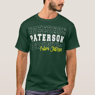 Paterson City New jersey Paterson NJ T Shirt