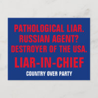 Pathological Liar Russian Agent Liar-in-Chief