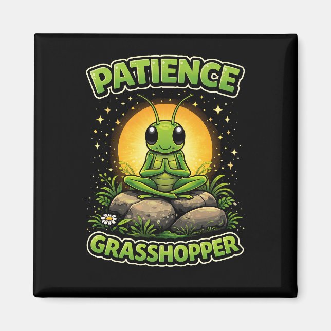 Patience Grasshopper Magnet (Framsidan)