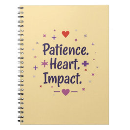 Patience. Heart. Impact. – Special Ed Teacher Anteckningsbok