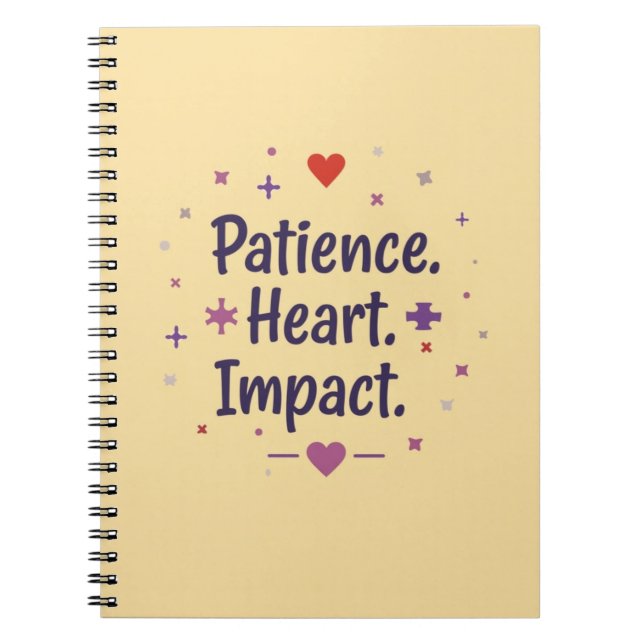 Patience. Heart. Impact. – Special Ed Teacher Anteckningsbok (Framsidan)