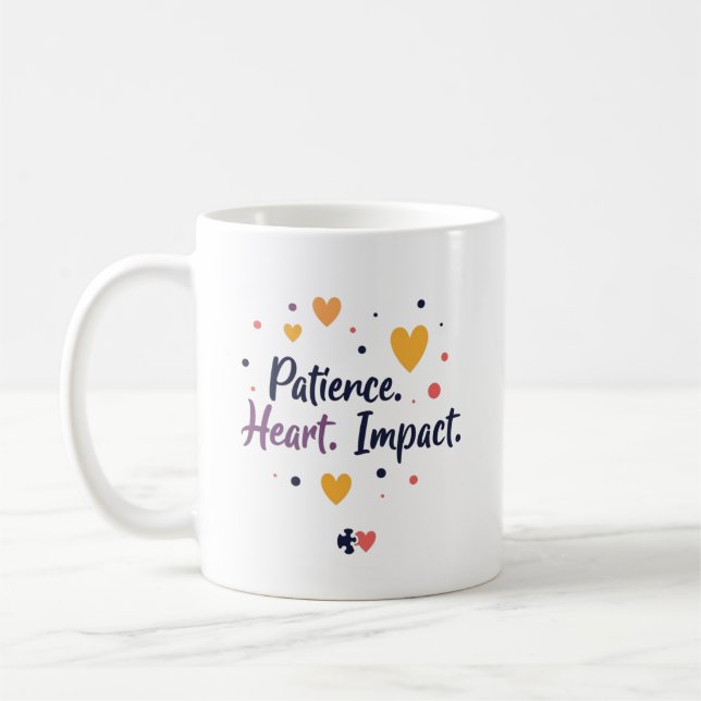 Patience. Heart. Impact. – SPED Teacher Edition Kaffemugg (Vänster)
