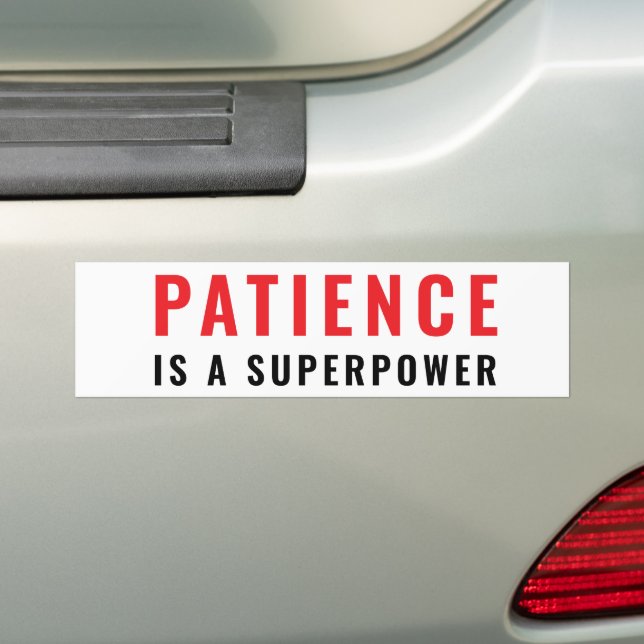 Patience is a superpower bildekal (På Bil)