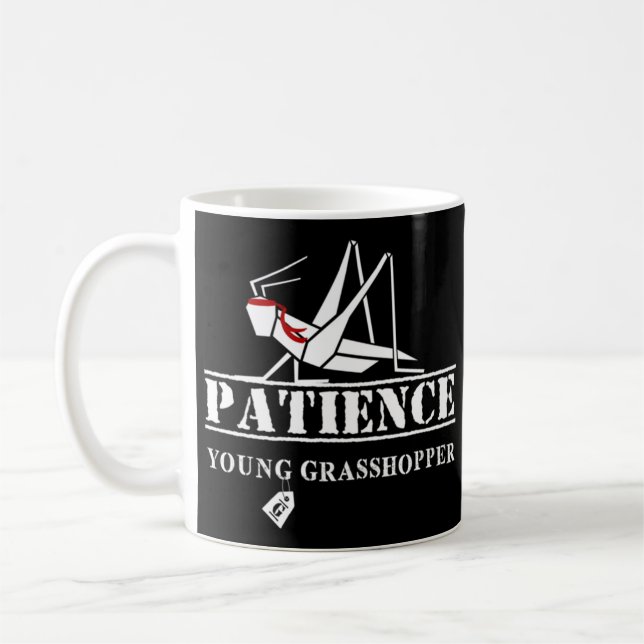 Patience Young Grashopper! Kaffemugg (Vänster)
