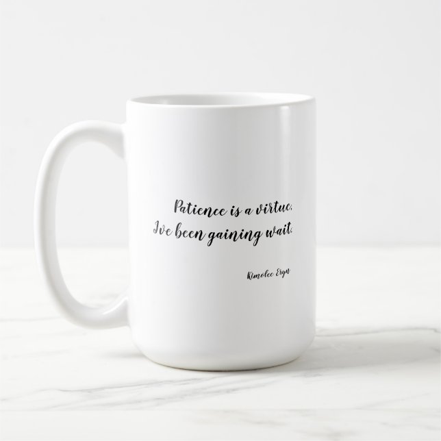 Patiens är en förtjänst kaffemugg (Vänster)