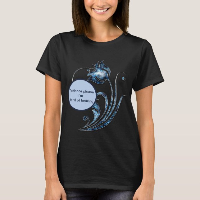 Patiens behar lomhörd Im T Shirt (Framsida)