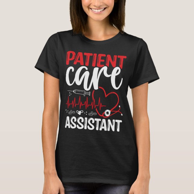 Patient Care Assistant Stethoscope PCA Nurse T Shirt (Framsida)