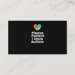 Patient, jag har Autism Shirt Autism Visitkort