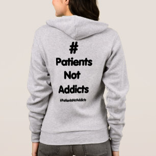 #PatientsNotAddicts T-shirt