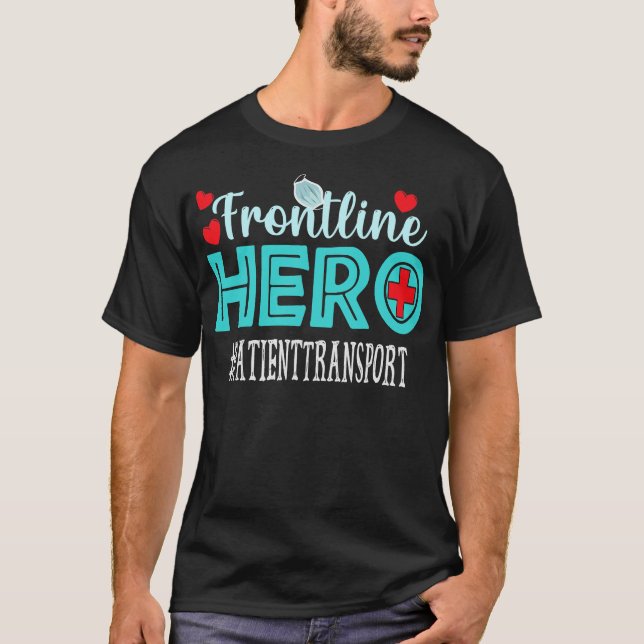 Patienttransportfronten Hero Essential Workers T Shirt (Framsida)