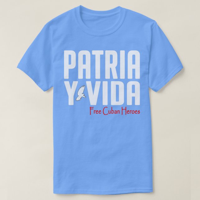 Patria Y Vida Free Cuban Heroes Cuban DNA Cuba T Shirt (Design framsida)