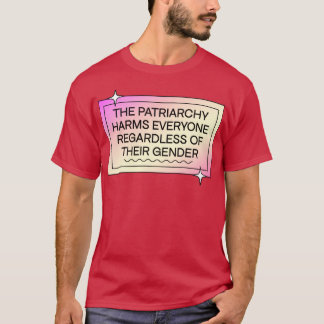 Patriarkin skadar alla oavsett Gender T Shirt
