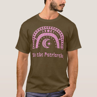 Patriarkin Witchcraft Feminism Pro Chock P T Shirt