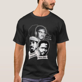 Patrice Lumba Thomas Sankara Steve Biko T Shirt