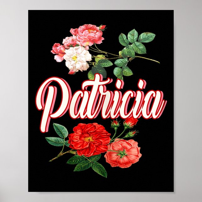 Patricia Name With Flowers  Poster (Framsidan)