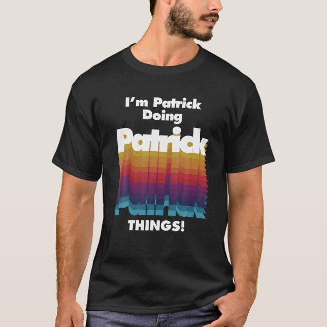 Patrick Doing Patrick Sak Funny Birthday Na T Shirt (Framsida)