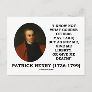 Patrick Henry Ge Me Liberty eller Ge Me Death! Vykort