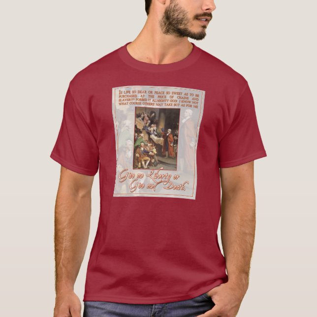 Patrick Henry: Ge mig frihet eller ge mig död T-shirt (Framsida)