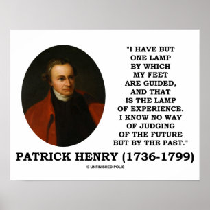 Patrick Henry Lamp om erfarenheten att döma i fram Poster