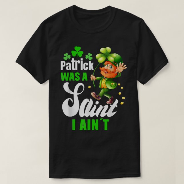 Patrick var en sanning jag är inte t shirt (Design framsida)
