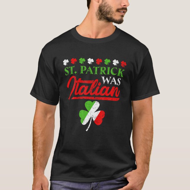Patrick var italiensk Shamrock Italien Flagga St.  T Shirt (Framsida)