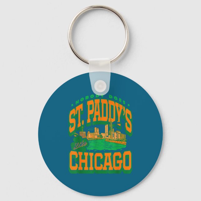 Patricks dag gör ingen St Paddys som Chicago  Nyckelring (Framsida)