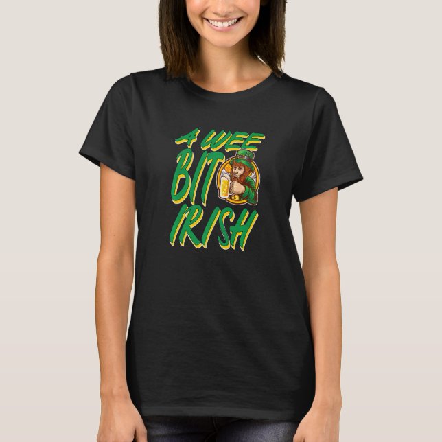 Patrick's Day A Wee Bit Irish Premium T Shirt (Framsida)