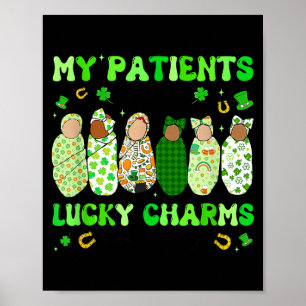 Patrick's Day Sjuksköterska Mina Patienter Är Min Poster