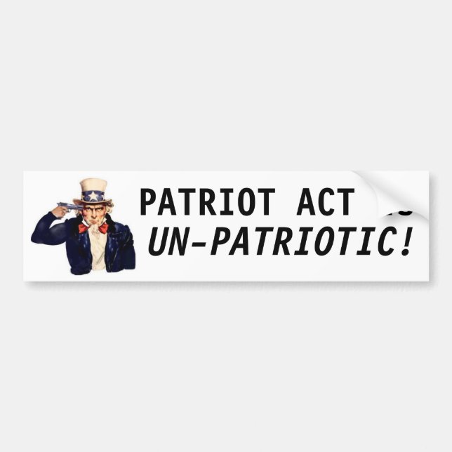 Patriot Act är Unn-Patriotic! Bildekal (Framsidan)