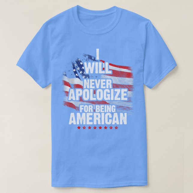 Patriot Aldrig Apologize T Shirt (Design framsida)