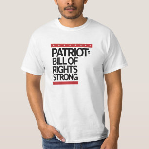 Patriot Bill of Högers Strong T-Shirt - Amerikansk