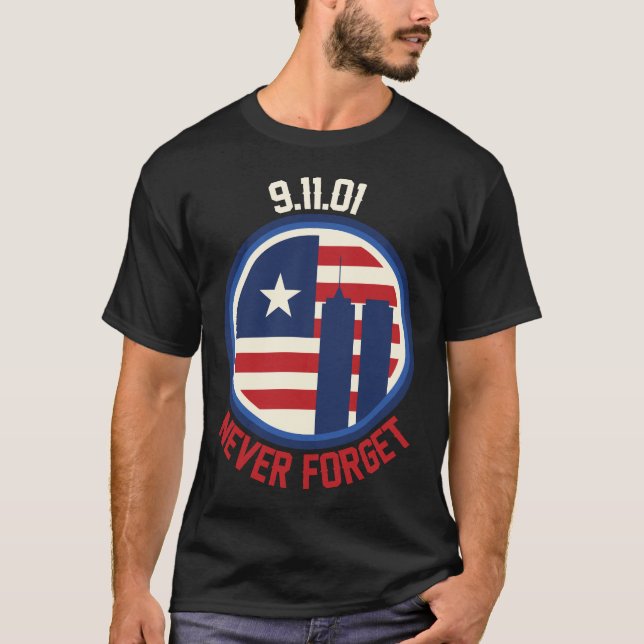 Patriot Day Glöm aldrig 911-årsdagen T Shirt (Framsida)