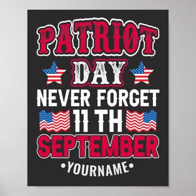 Patriot Day Glöm aldrig 9 11 Poster (Framsidan)