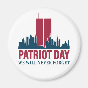 Patriot Day, vi kommer aldrig att glömma Magnet