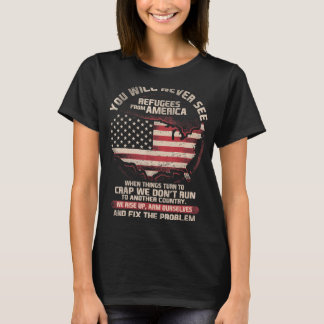 Patriot Refugeons from America Amerika Patrioti T Shirt