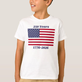 Patriotic 250 Years 1776-2026 T Shirt