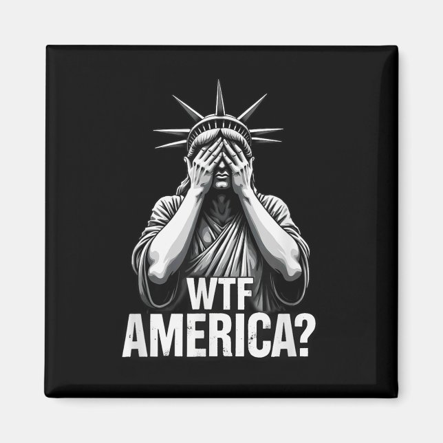 Patriotic 4:e juli Frihetsgudinnan Wtf Americ Magnet (Framsidan)