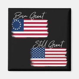 Patriotic America Born Underbara, fortfarande Unde Magnet