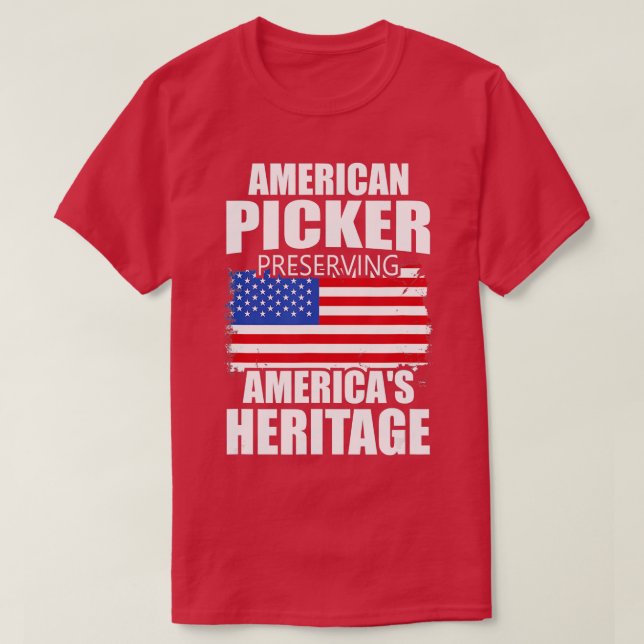 Patriotic American Heritage Pickers 3 T Shirt (Design framsida)