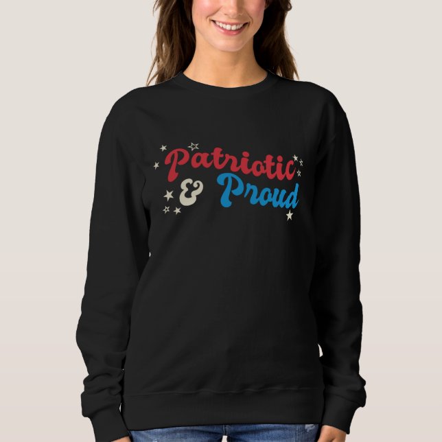 Patriotic And Proud July 4th T Shirt (Framsida)