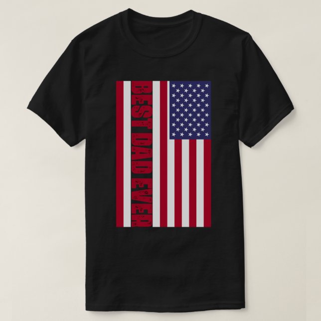 Patriotic Best Pappa Allamerikanska Flagga T Shirt (Design framsida)