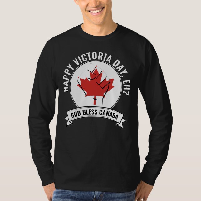 Patriotic Black LYCKLIG VICTORIA DAY, EH Canada Fl T Shirt (Framsida)